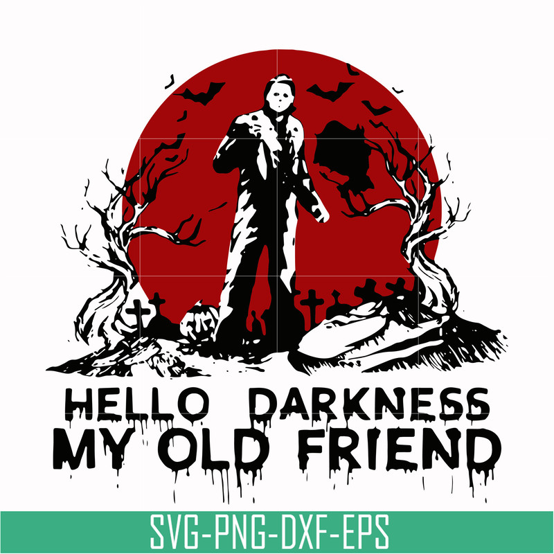 HLW0149-hello darkness my old friend svg, png, dxf, eps digital file HLW0149.jpg