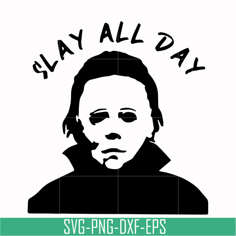 HLW0150-Slay all day svg, png, dxf, eps digital file HLW0150.jpg