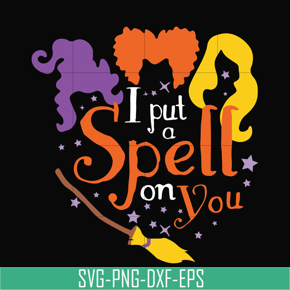 HLW23072013-I put a spell on you svg, halloween svg, png, dxf, eps digital file HLW2307213.jpg