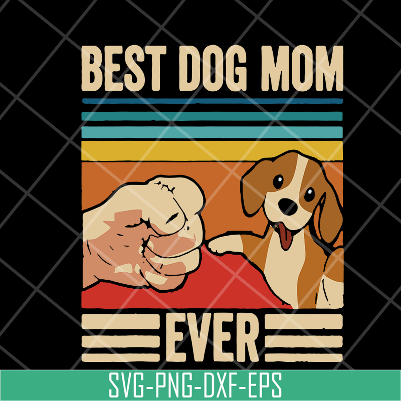 MTD03042119-Vintage Best Dog Mom Ever svg, Mother's day svg, eps, png, dxf digital file MTD03042119.jpg