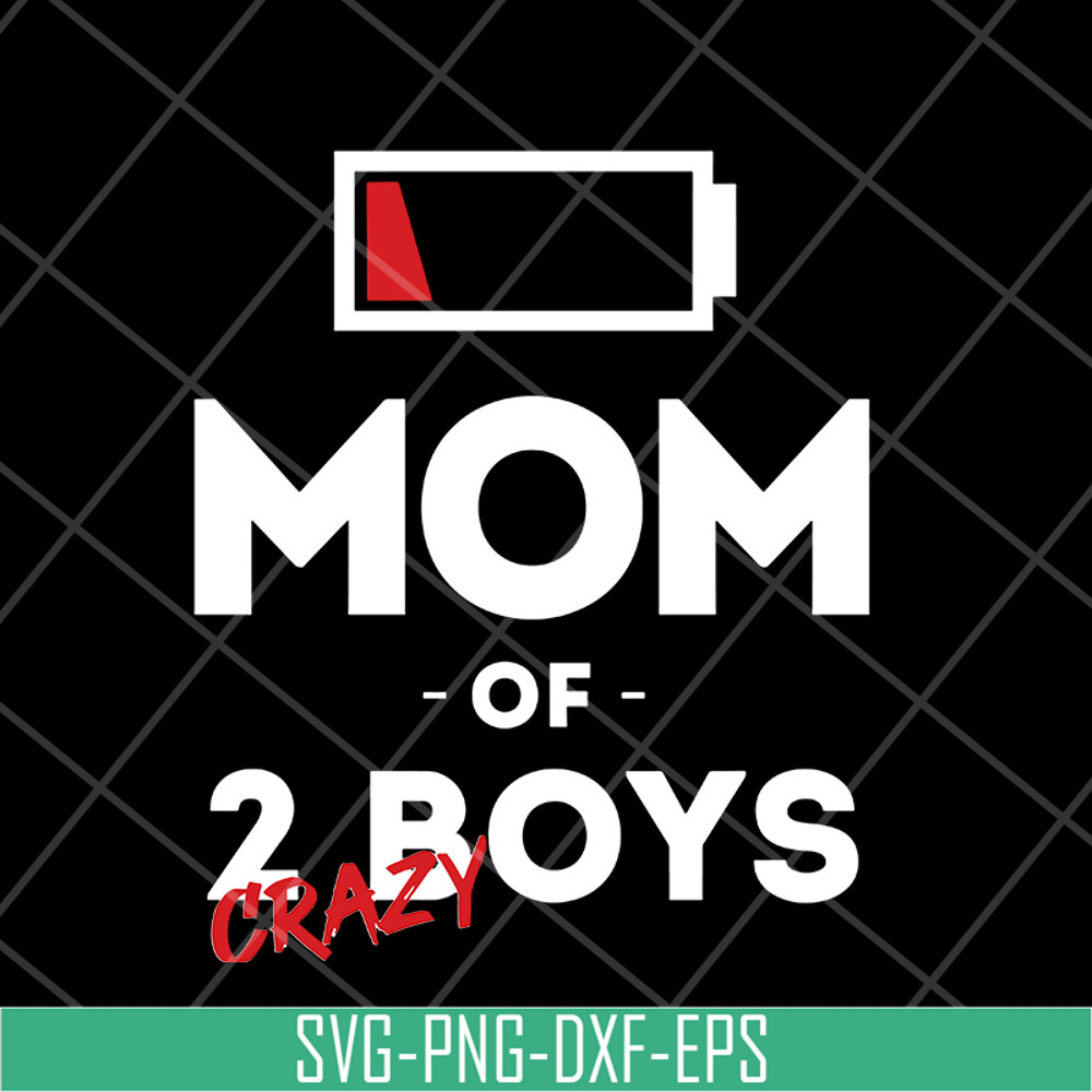 MTD03042130-Mom of 2 crazy boys svg, Mother's day svg, eps, png, dxf digital file MTD03042130.jpg