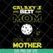 MTD04042119-Galaxy's best mom svg, Mother's day svg, eps, png, dxf digital file MTD04042119.jpg