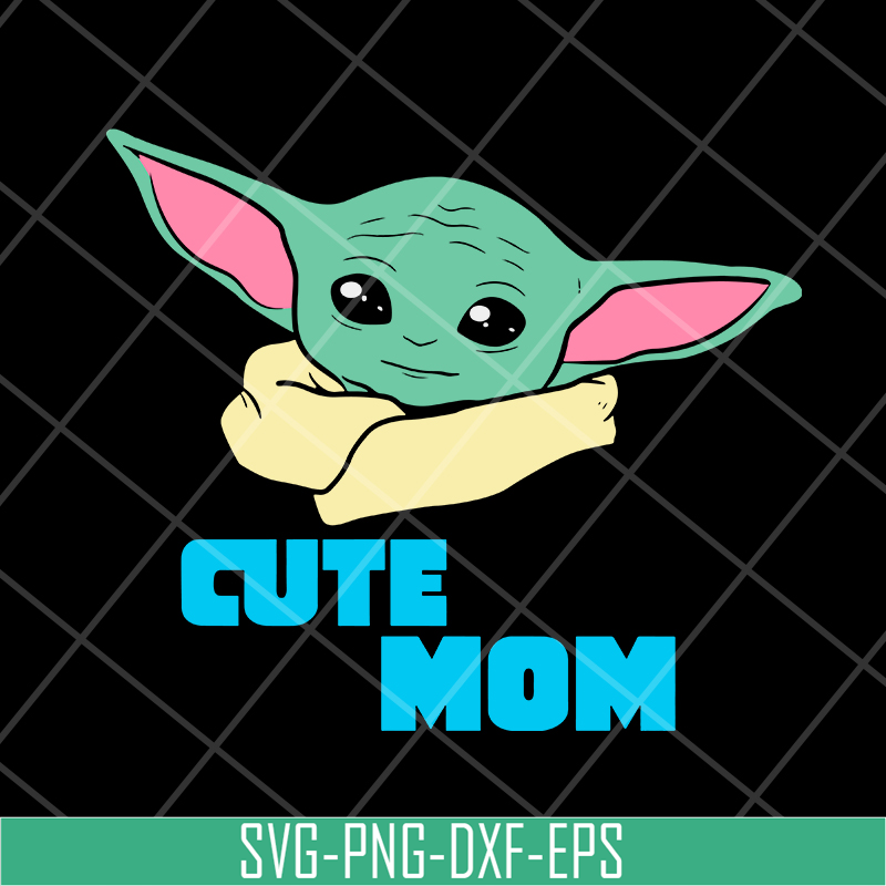 MTD04042124-Cute mom svg, baby yoda svg, Mother's day svg, eps, png, dxf digital file MTD04042124.jpg