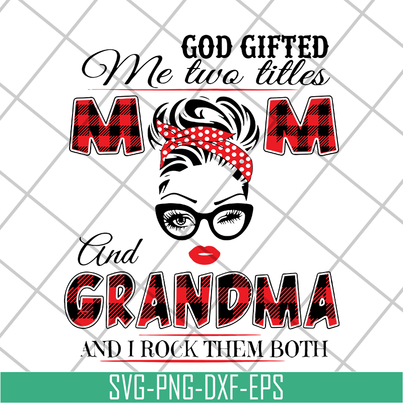 MTD04042137-God gifted me two little svg, Mother's day svg, eps, png, dxf digital file MTD04042137.jpg