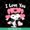 MTD04042142-I love you mom svg, Mother's day svg, eps, png, dxf digital file MTD04042142.jpg