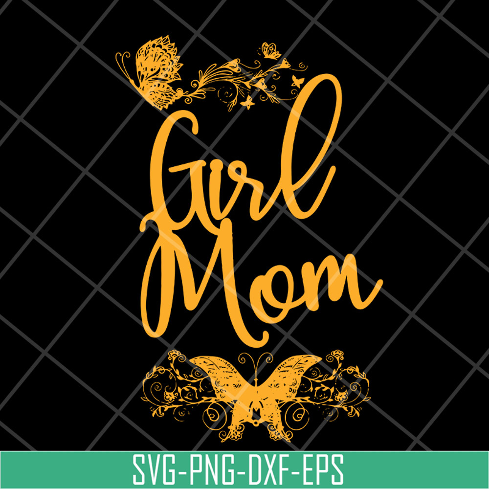 MTD05042130-Girl mom svg, Mother's day svg, eps, png, dxf digital file MTD05042130.jpg