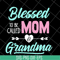 MTD10042110-blessed to be called mom svg, Mother's day svg, eps, png, dxf digital file MTD10042110.jpg