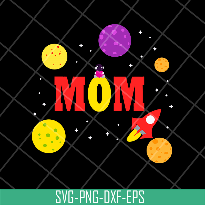 MTD13042121-Mom in the The universe svg, Mother's day svg, eps, png, dxf digital file MTD13042121.jpg