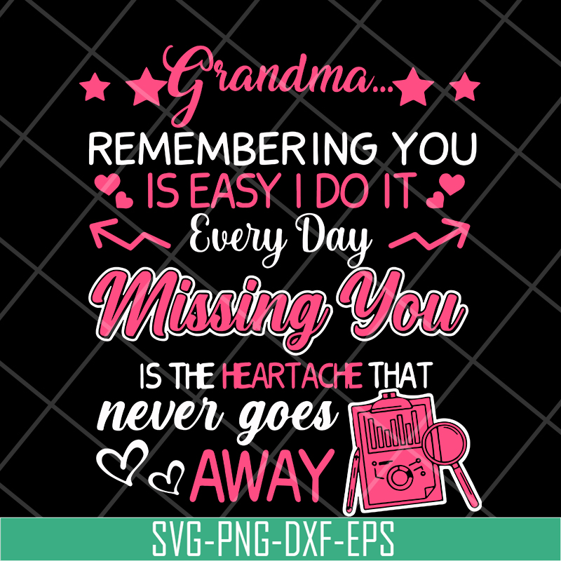 MTD15042129-Grandma remembering you svg, Mother's day svg, eps, png, dxf digital file MTD15042129.jpg