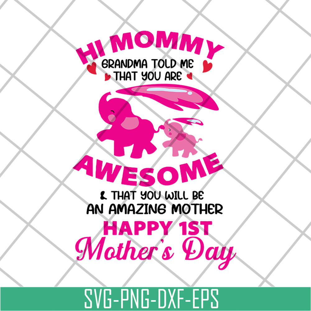 MTD15042132-Happy 1st mother's day svg, Mother's day svg, eps, png, dxf digital file MTD15042132.jpg