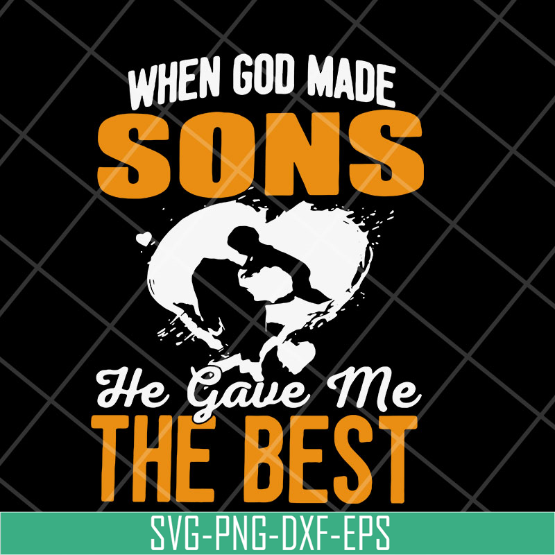 MTD23042148-when god made sons he gave me svg, Mother's day svg, eps, png, dxf digital file MTD23042148.jpg