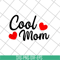 MTD26042117-Cool mom svg, Mother's day svg, eps, png, dxf digital file MTD26042117.jpg