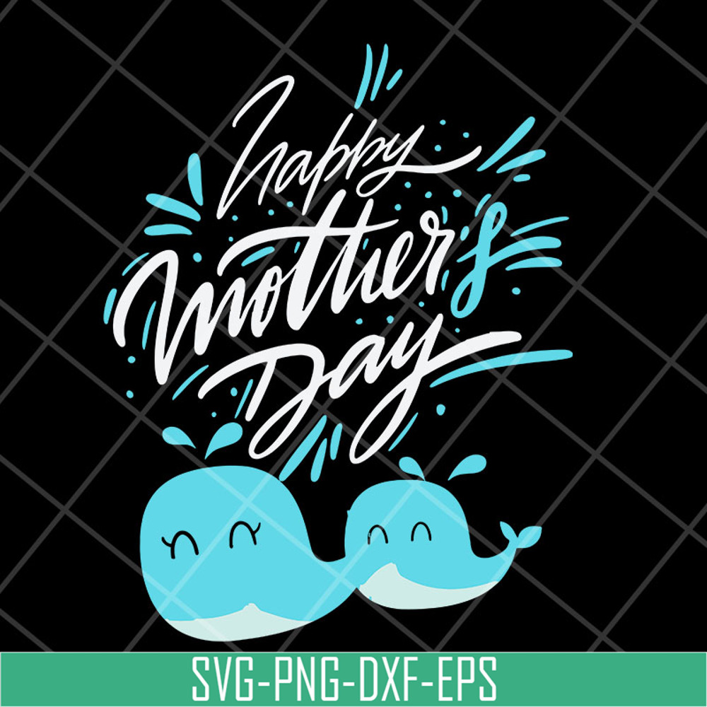 MTD27042101-Happy mother's day svg, Mother's day svg, eps, png, dxf digital file MTD27042101.jpg