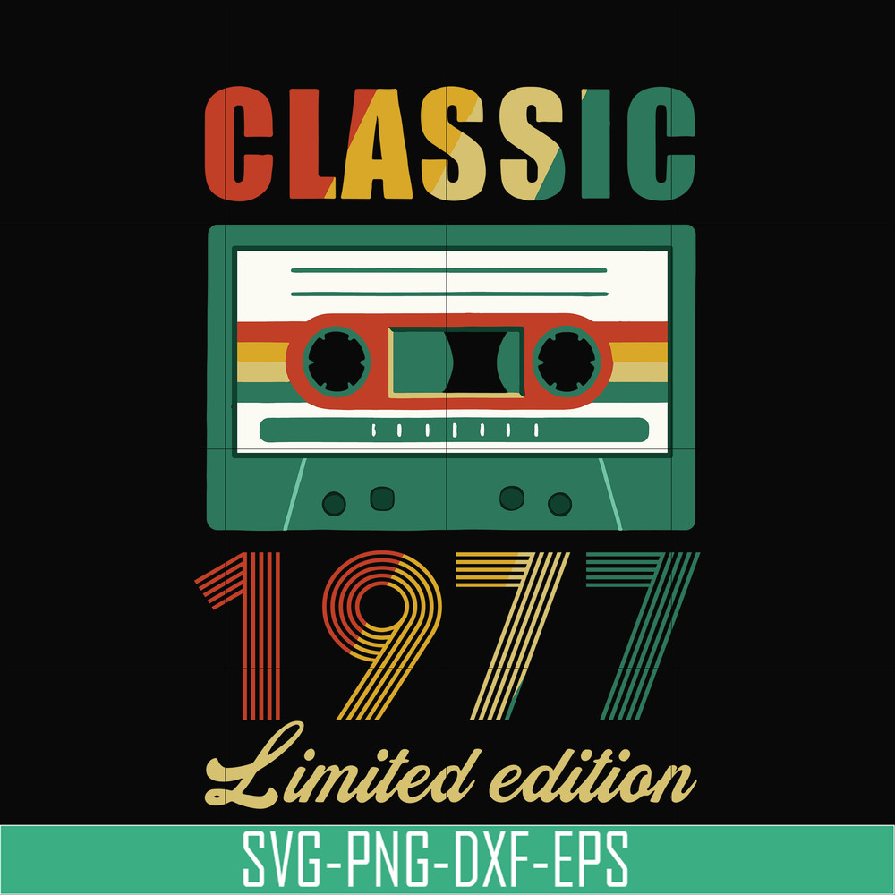 NBD0049-Classic 1977 limited edition svg, png, dxf, eps digital file NBD0049.jpg