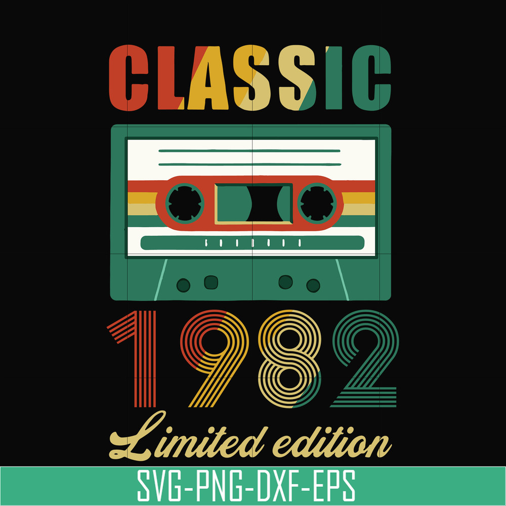 NBD0054-Classic 1982 limited edition svg, png, dxf, eps digital file NBD0054.jpg