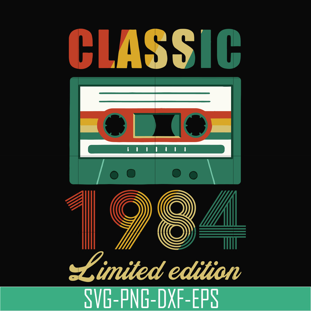 NBD0056-Classic 1984 limited edition svg, png, dxf, eps digital file NBD0056.jpg