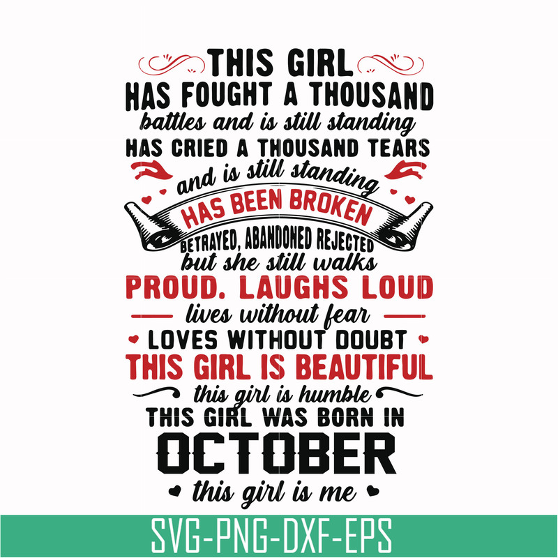 NBD0105-This girl has fought a thousand battles and is still standing svg, This girl was born in april svg, October svg, png, dxf, eps digital file NBD0105.jpg