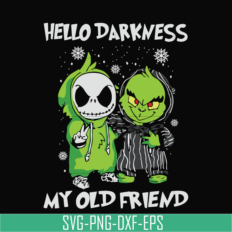 NCRM0012-Hello darkness my old friend, Grinch svg, png, dxf, eps digital file NCRM0012.jpg