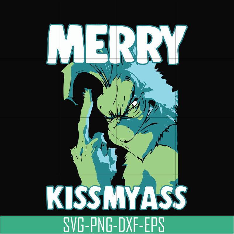NCRM0065-Merry kissmyass svg, grinch svg, png, dxf, eps digital file NCRM0065.jpg