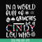 NCRM0142-In a world full of grinches be a cindy lou who svg, png, dxf, eps digital file NCRM0142.jpg