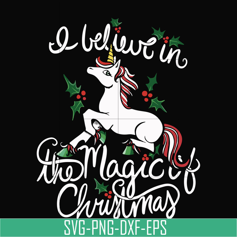 NCRM0180-I Believe in the magic of christmas svg, png, dxf, eps digital file NCRM0180.jpg