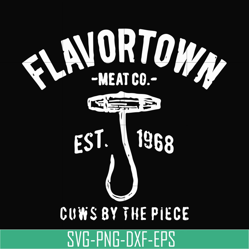 OTH0027-flavortown meat co. est 1968 cows by the piece svg, png, dxf, eps digital file OTH0027.jpg