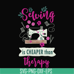 selving is cheaper than therapy svg, png, dxf, eps digital file oth0040