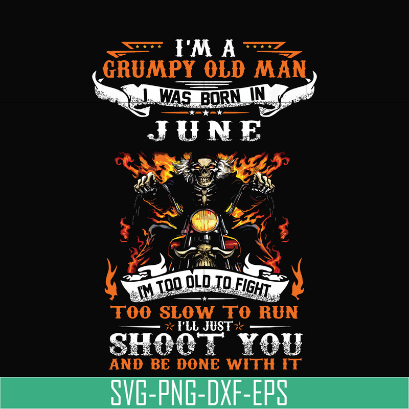 TD32-I’m A Grumpy Old Man I Was Born In April I’ll Just Shoot You svg, png, dxf, eps, digital file TD32.jpg
