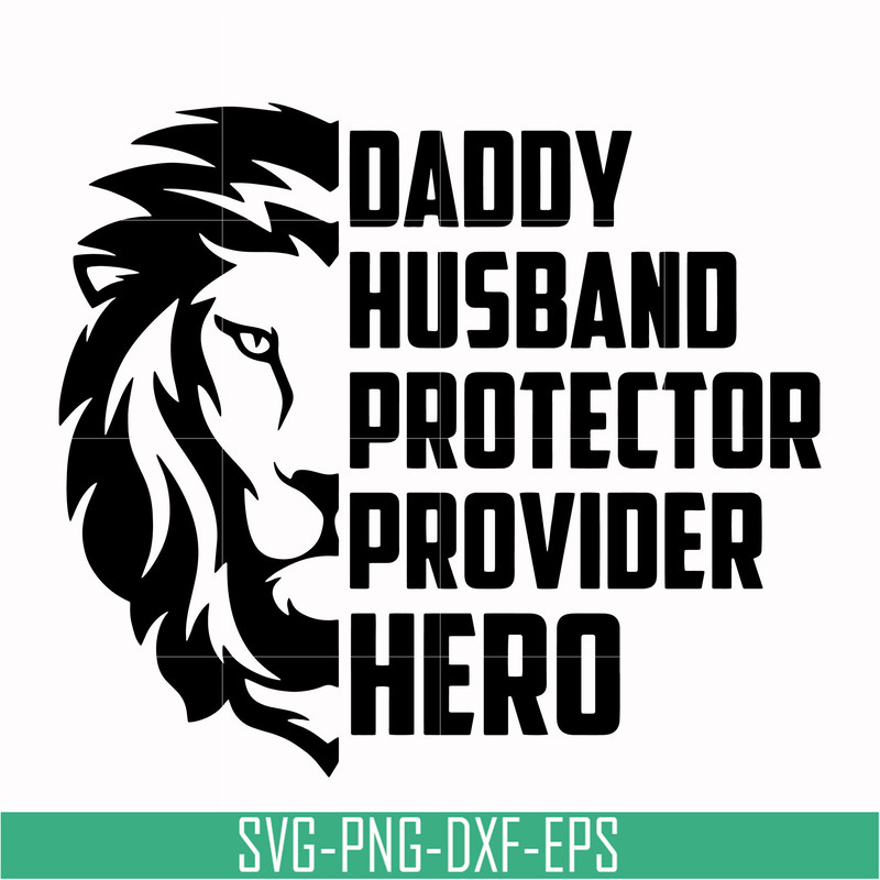 TD48-Daddy husband protector provider hero svg, png, dxf, eps, digital file TD48.jpg
