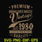 FN000285-Premium original parts vintage 1980 aged to perfection quality svg, png, dxf, eps file FN000285.jpg
