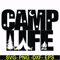 FN000304-Camplife svg, png, dxf, eps file FN000304.jpg