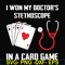 FN000357-I won my doctor's stethoscope in a card game svg, png, dxf, eps file FN000357.jpg