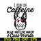 FN000471-I run on caffeine dog hair cuss words svg, png, dxf, eps file FN000471.jpg