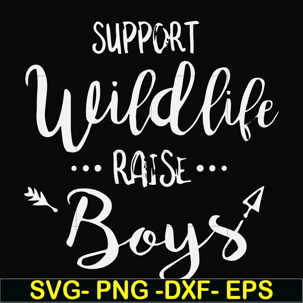 FN000671-Support wildlife raise boys svg, png, dxf, eps file FN000671.jpg