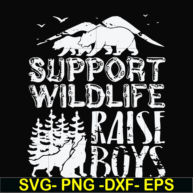 FN000672-Support wildlife raise boys svg, png, dxf, eps file FN000672.jpg