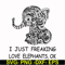FN000782-I just freaking love elephants ok svg, png, dxf, eps file FN000782.jpg