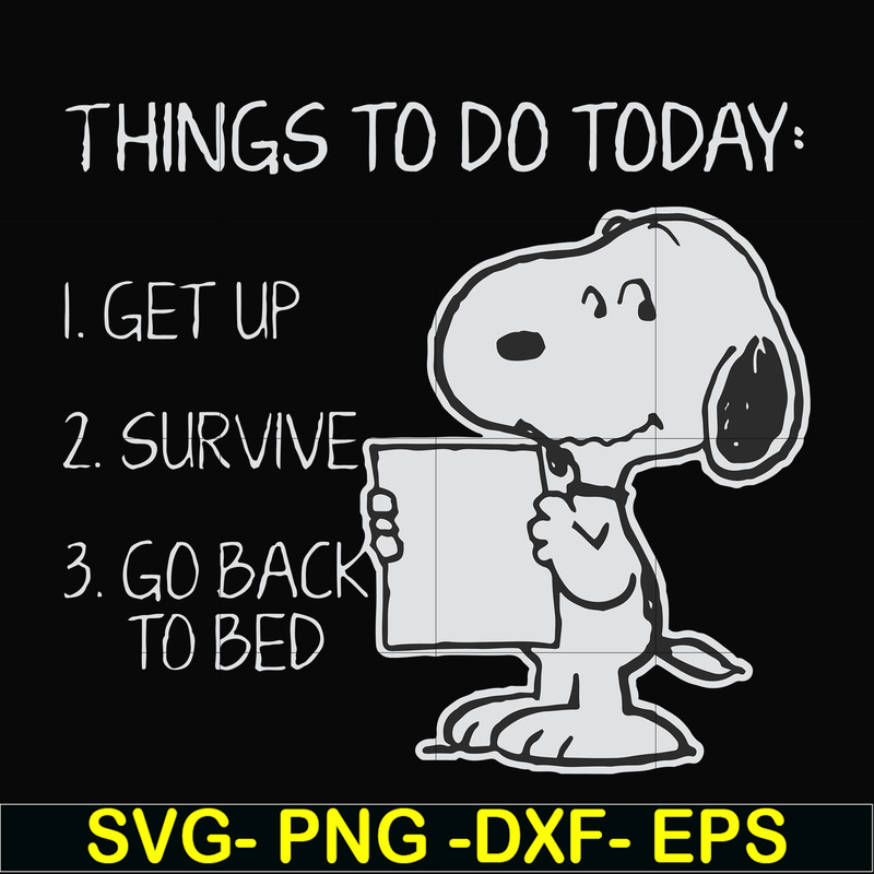 FN000887-Things to do today get up survive go back to bed svg, png, dxf, eps file FN000887.jpg