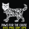 FN000963-Paws for the cause svg, png, dxf, eps file FN000963.jpg