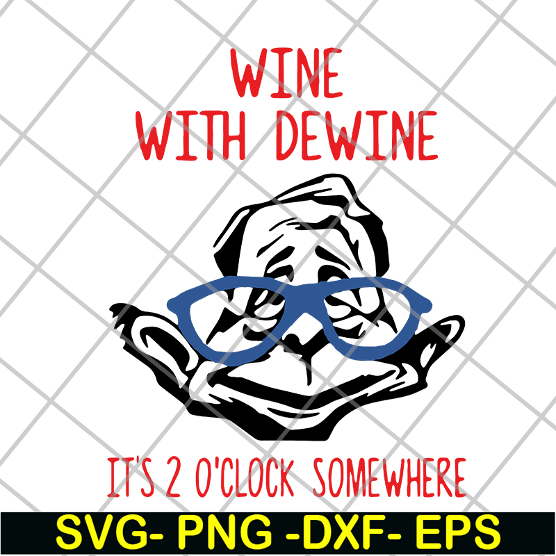 FN14062114-Wine dewine 2 oclock svg, png, dxf, eps digital file FN14062114.jpg