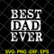 FTD01062101- Best dad ever svg, eps, png, dxf digital file FTD01062101.jpg