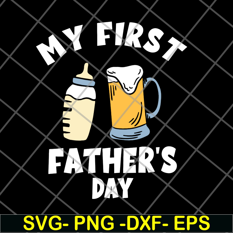 FTD05062112-My First Fathers Day svg, png, dxf, eps digital file FTD05062112.jpg