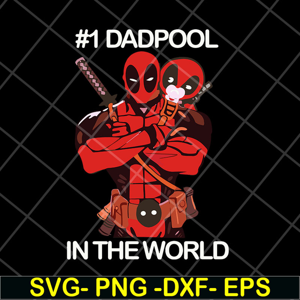 FTD06052119-dadpool in the world svg, png, dxf, eps digital file FTD06052119.jpg