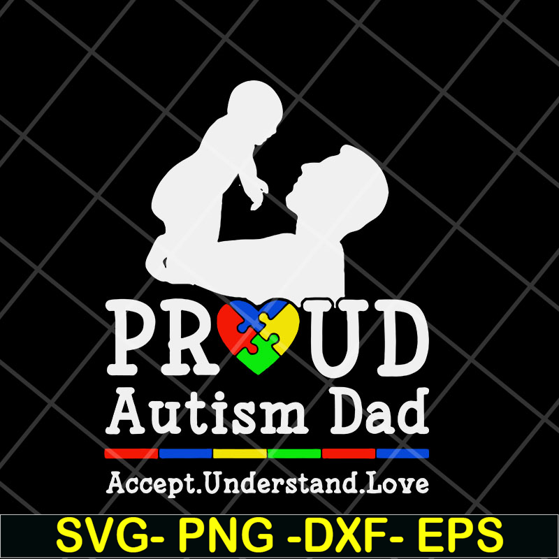 FTD07052110-pround autism dad svg, png, dxf, eps digital file FTD07052110.jpg