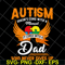 FTD07052115-autism dad svg, png, dxf, eps digital file FTD07052115.jpg