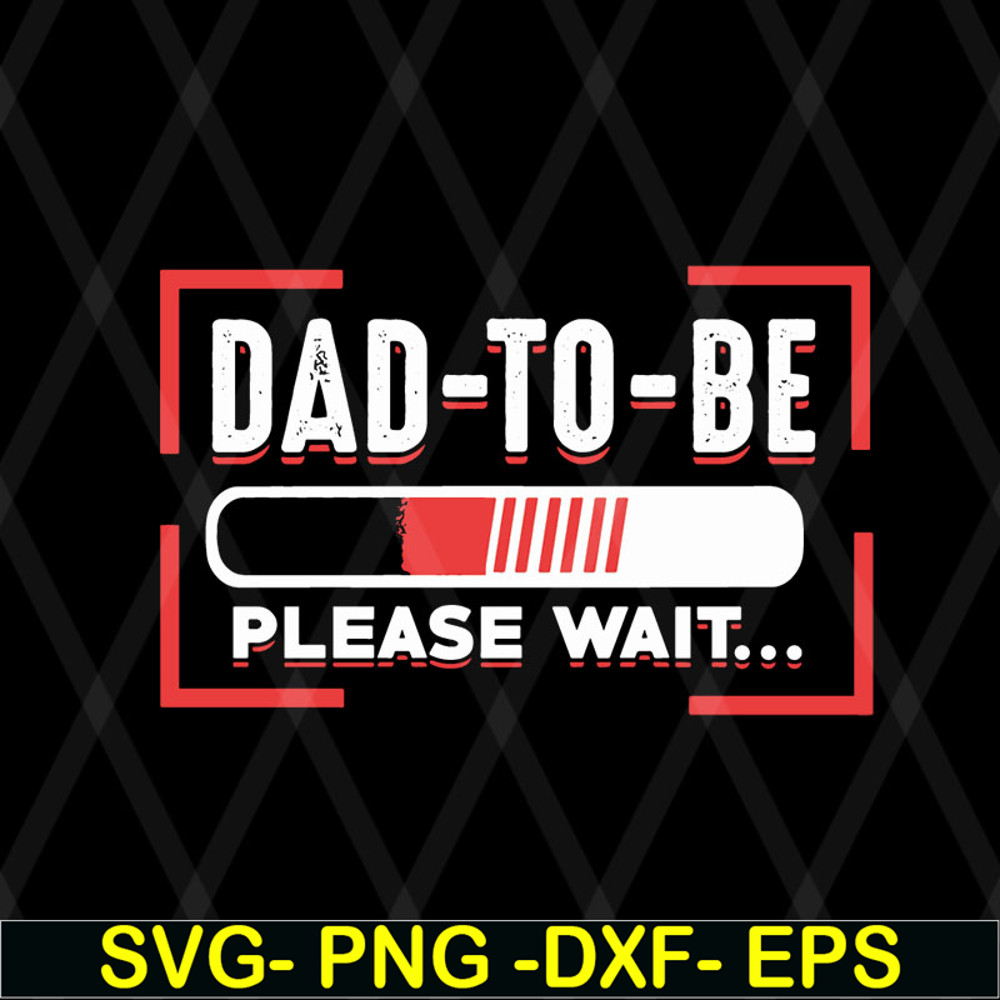 FTD08062117-Dad to be svg, png, dxf, eps digital file FTD08062117.jpg