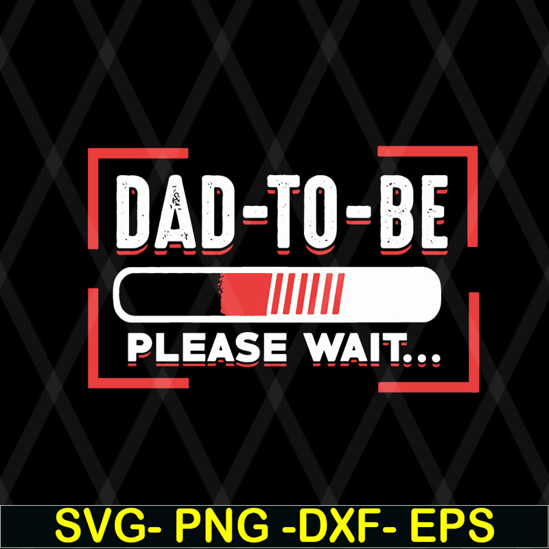 FTD08062117-Dad to be svg, png, dxf, eps digital file FTD08062117.jpg