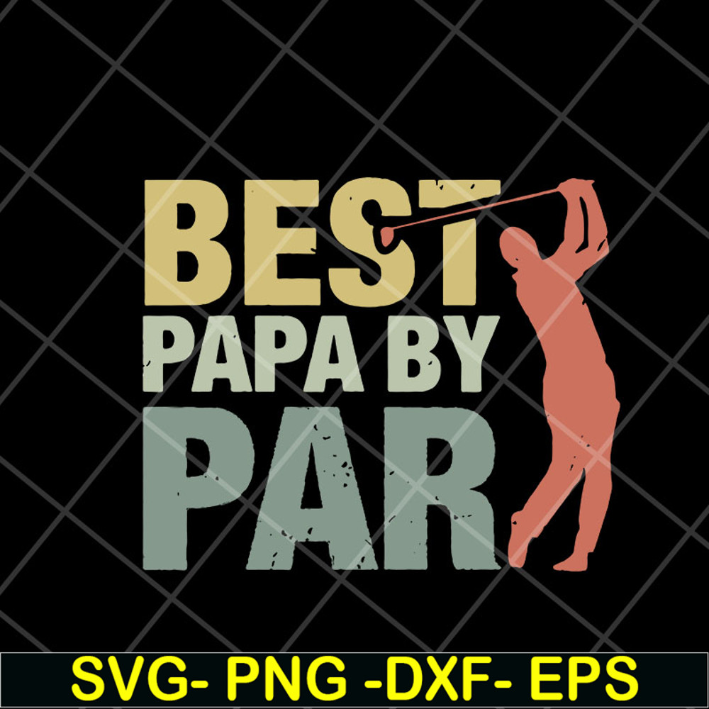 FTD10052105-Papa By Par Father's Day svg, png, dxf, eps digital file FTD10052105.jpg