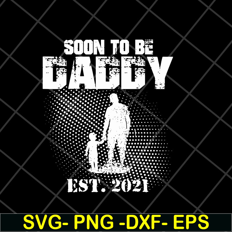 FTD10052108-first time daddy svg, png, dxf, eps digital file FTD10052108.jpg