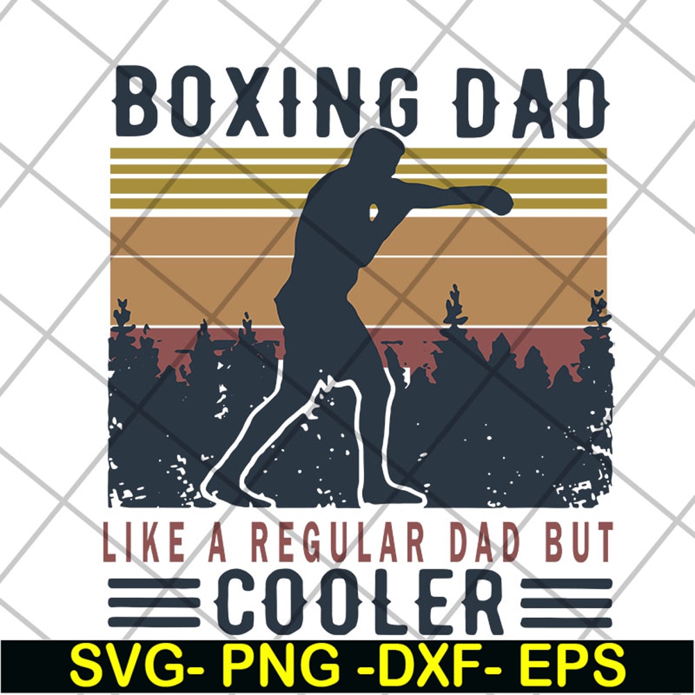 FTD13052124-boxing-dad-like-a-regular-dad-but-cooler- svg, png, dxf, eps digital file FTD13052124.jpg