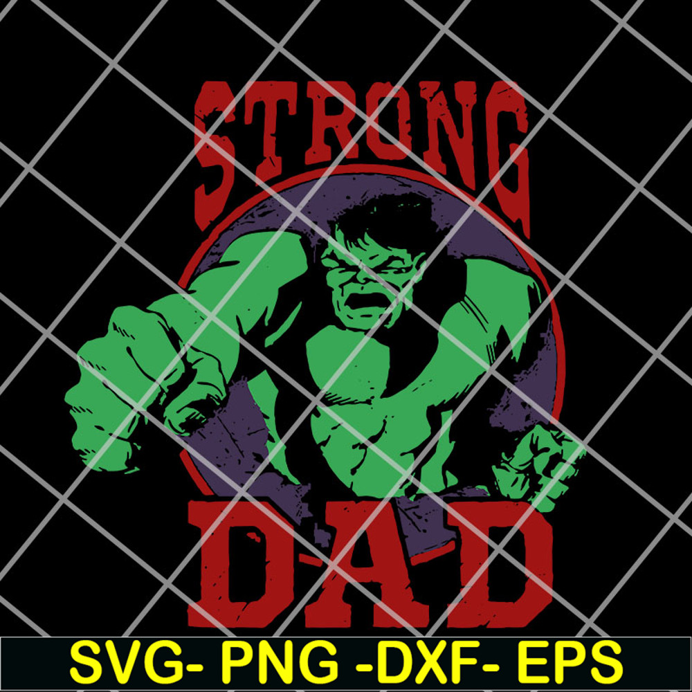 FTD14052101-Marvel Hulk Strong Dad svg, png, dxf, eps digital file FTD14052101.jpg